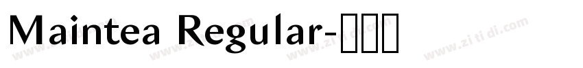 Maintea Regular字体转换